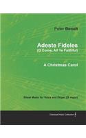 Adeste Fideles (O Come, All Ye Faithful) - Sheet Music for Voice and Organ (G major) - A Christmas Carol