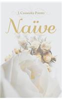Naïve