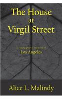 The House at Virgil Street