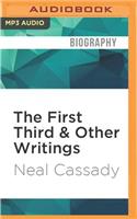 First Third & Other Writings
