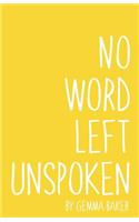 No Word Left Unspoken