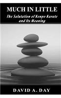Much in Little: The Kenpo Salutation and Its Meaning(English)