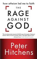 The Rage Against God