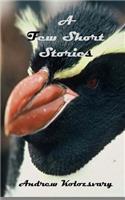 A Few Short Stories