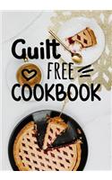 Guilt Free Cookbook: Blank Recipe Cookbook Journal V1