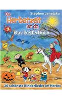 Herbstzeit ist da - 20 schönste Kinderlieder im Herbst