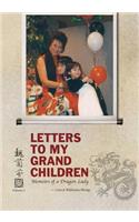 Letters To My Grandchildren
