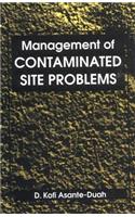 Management of Contaminated Site Problems