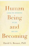 Human Being and Becoming