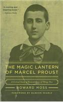 Magic Lantern of Marcel Proust