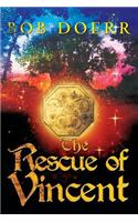 Rescue of Vincent: (The Enchanted Coin Series, Book 2)