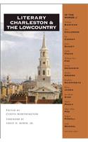 Literary Charleston and the Lowcountry