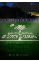 High School Football in South Carolina