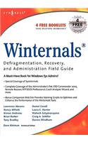 Winternals Defragmentation, Recovery, and Administration Field Guide