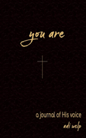 You Are