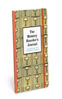 Knock Knock The Memory Hoarder`s Journal