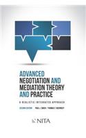 Advanced Negotiation and Mediation, Theory and Practice: A Realistic Integrated Approach