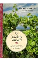 An Unlikely Vineyard