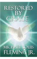Restored by Grace