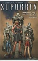 Grace Randolph's Supurbia Vol. 1