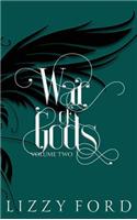 War of Gods (Volume Two) 2011-2016