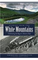 Stories from the White Mountains