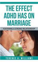 The Effect ADHD Has on Marriage