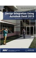 Design Integration Using Autodesk Revit 2019