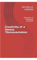 Creativity of a Genius *Documentation