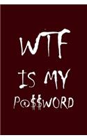 WTF Is My Password