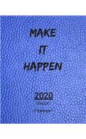 Make It Happen