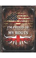 Im Proud of My Roots: Vintage England and American Flag Personalized Gift for Coworker Friend Undated Planner Daily Weekly Monthly Calendar Organizer Journal