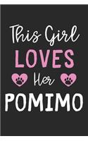 This Girl Loves Her Pomimo