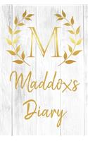 Maddox's Diary