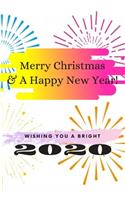 Merry Christmas, Happy New Year Notebook 2020