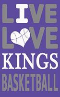 Live Love Kings Basketball