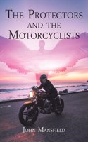 Protectors and the Motorcyclists