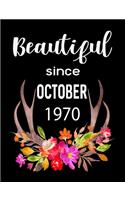 Beautiful Since October 1970