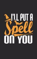 I'll Put A Spell On You