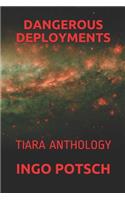 Dangerous Deployments