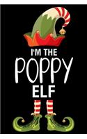 I'm The Poppy Elf: Dad Grandpa Christmas Notebook, Shopping List, Holiday Season Planner, Party Organizer, Address Book, Greeting Card Tracker