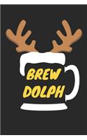 Brewdolph Notebook - Beer Lover Journal - Christmas Diary