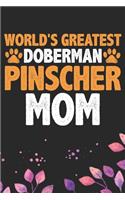 World's Greatest Doberman Pinscher Mom
