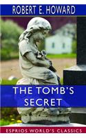 The Tomb's Secret (Esprios Classics)