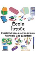 Français-Lao (Laotien) École Imagier bilingue pour les enfants