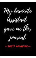 My Favorite Assistant Gave Me This Journal - She's Amazing