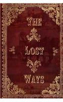 The Lost Ways