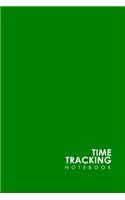 Time Tracking Notebook: (18 Time Tracking Notebook)