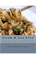 Cook and Let Live