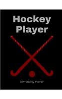 Hockey Player 2019 Weekly Planner